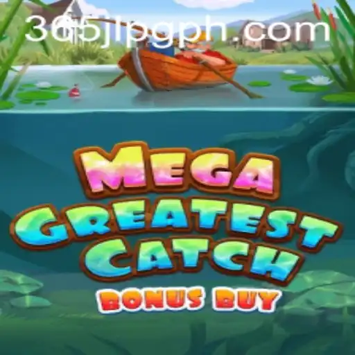 Exploring the World of MegaGreatestCatchBonusBuy Game